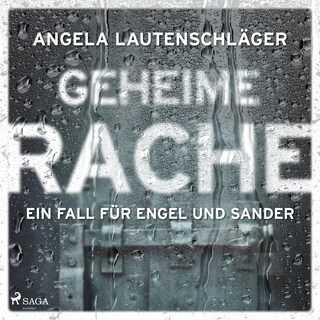 Geheime Rache (Ein Fall für Engel und Sander, Band 2) als Hörbuch