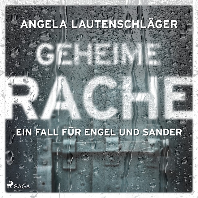 Book cover for Geheime Rache (Ein Fall für Engel und Sander, Band 2)