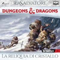 Dungeons & Dragons: La reliquia di cristallo