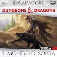 Dungeons & Dragons: Il mondo di sopra