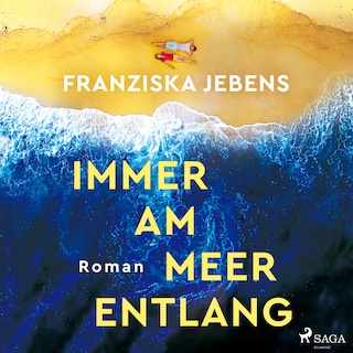 Immer am Meer entlang als Hörbuch