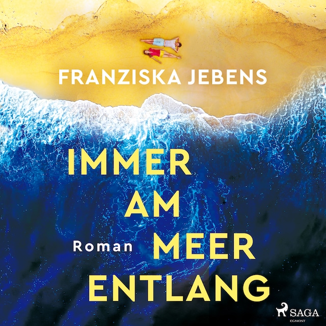 Book cover for Immer am Meer entlang