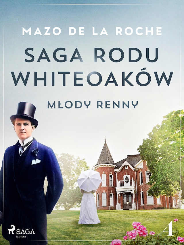 Couverture de livre pour Saga rodu Whiteoaków 4 - Młody Renny