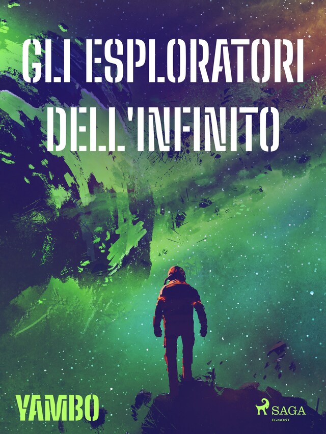 Book cover for Gli esploratori dell'infinito