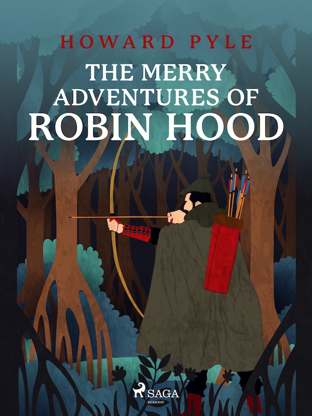 Kirjankansi teokselle The Merry Adventures of Robin Hood