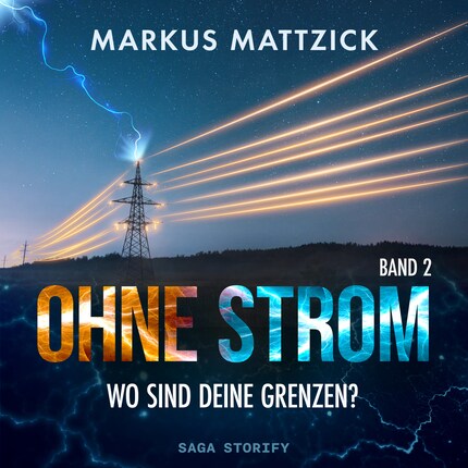 Ohne Strom - Wo sind deine Grenzen? Band 2 bookCoverFor