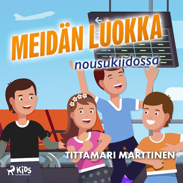 Couverture de livre pour Meidän luokka nousukiidossa