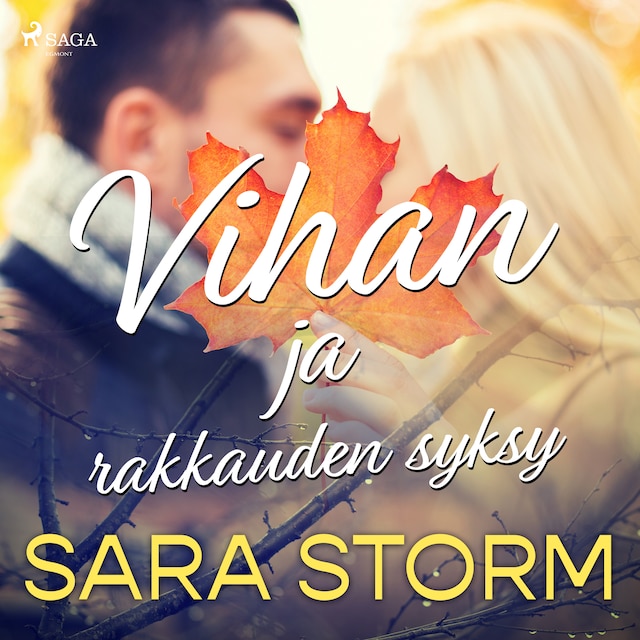Book cover for Vihan ja rakkauden syksy