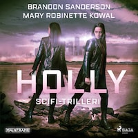 Holly: scifi-trilleri