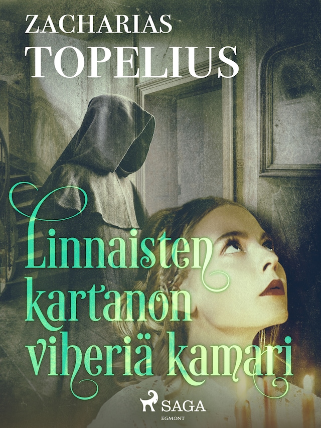 Book cover for Linnaisten kartanon viheriä kamari