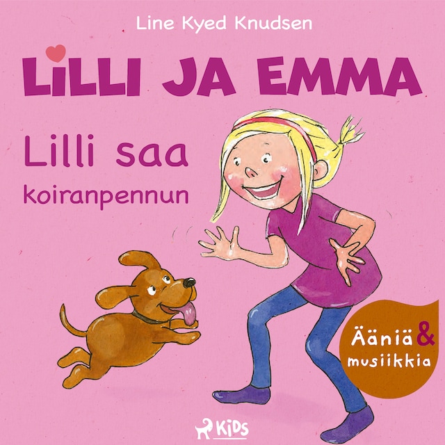 Copertina del libro per Lilli ja Emma: Lilli saa koiranpennun – Elävöitetty äänikirja