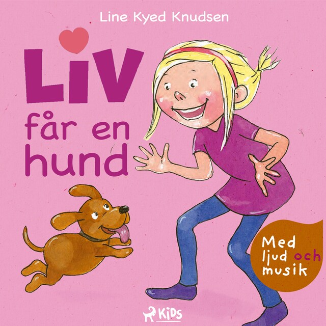 Book cover for Liv får en hund - med ljud och musik