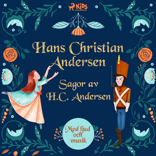 Sagor av H.C. Andersen - med ljud och musik