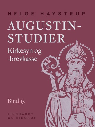Augustin-studier. Bind 15. Kirkesyn og -brevkasse bookCoverFor