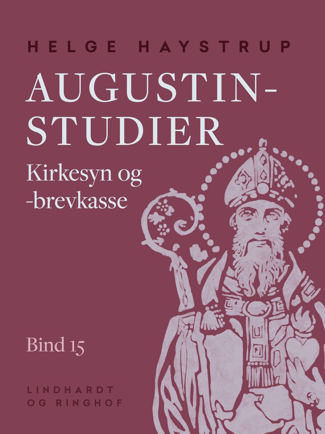 Book cover for Augustin-studier. Bind 15. Kirkesyn og -brevkasse