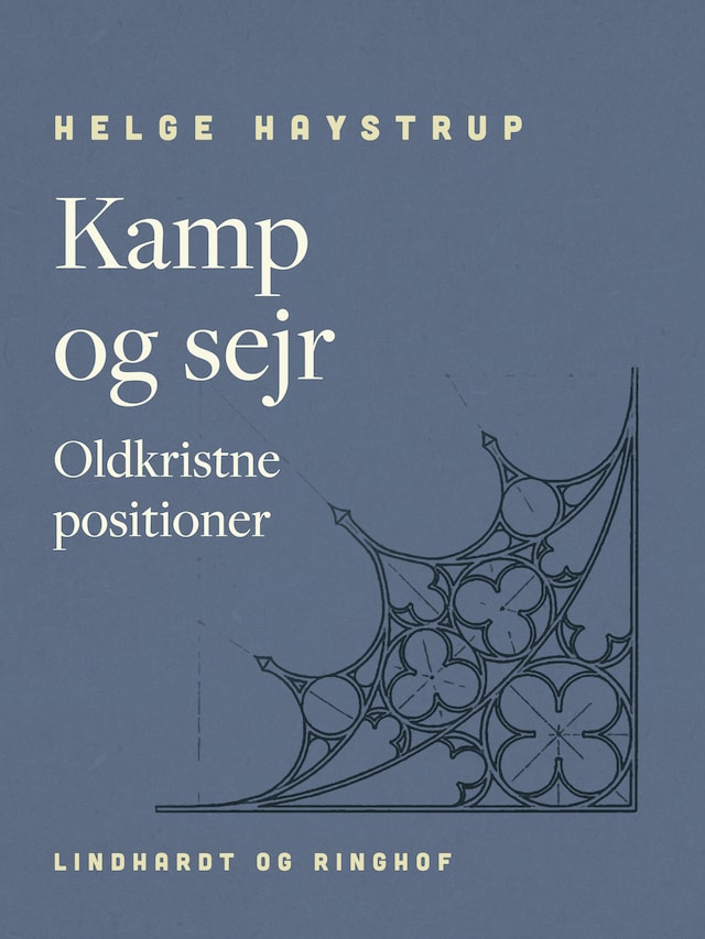 Book cover for Kamp og sejr. Oldkristne positioner