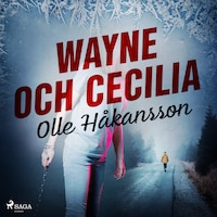 Wayne och Cecilia