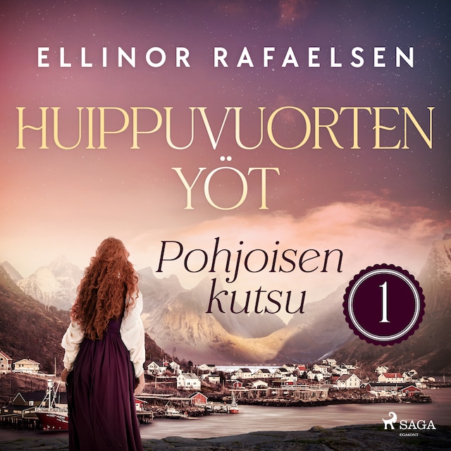 Book cover for Pohjoisen kutsu – Huippuvuorten yöt 1