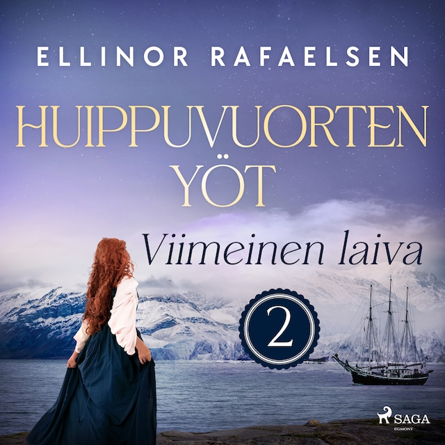 Book cover for Viimeinen laiva –  Huippuvuorten yöt 2