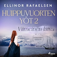 Viimeinen laiva – Huippuvuorten yöt 2