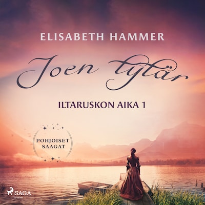 Joen tytär – Iltaruskon aika 1