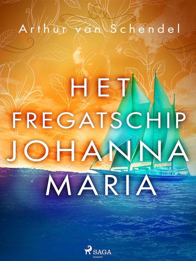 Book cover for Het fregatschip Johanna Maria