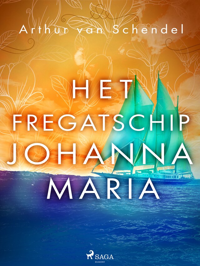 Boekomslag van Het fregatschip Johanna Maria