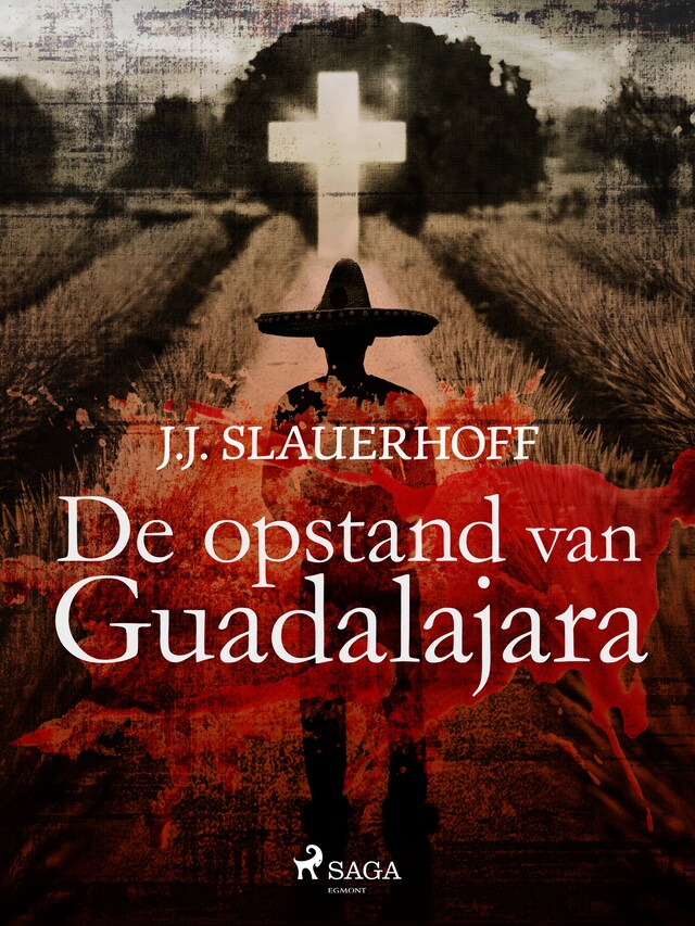 Book cover for De opstand van Guadalajara