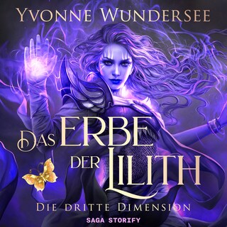 Das Erbe der Lilith: Die dritte Dimension als Hörbuch