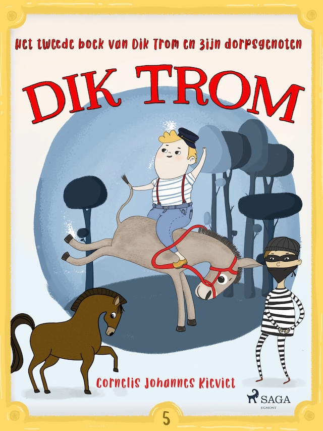 Couverture de livre pour Het tweede boek van Dik Trom en zijn dorpsgenoten