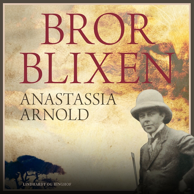 Book cover for Bror Blixen. En eventyrer