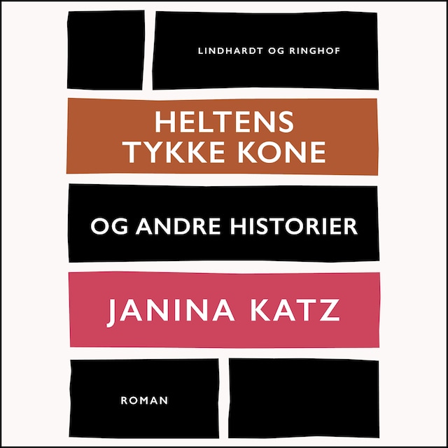 Book cover for Heltens tykke kone og andre historier