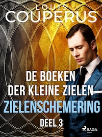 De boeken der kleine zielen. Deel 3.