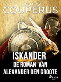 Iskander. De roman van Alexander den Groote