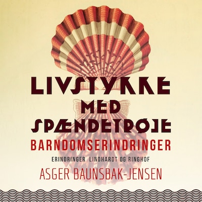 Livstykke med spændetrøje. Barndomserindringer