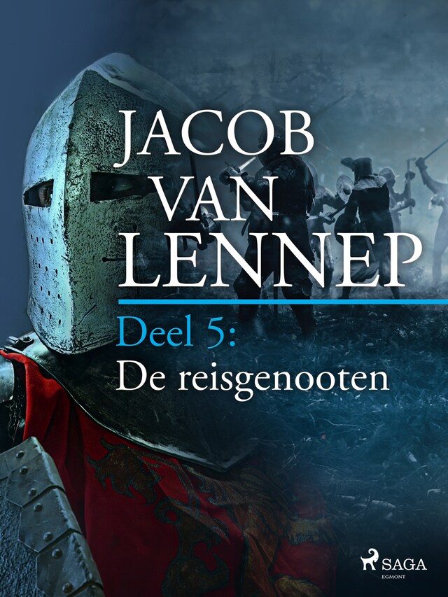 Couverture de livre pour Onze voorouders in verschillende taferelen geschetst. Deel 5: De reisgenooten