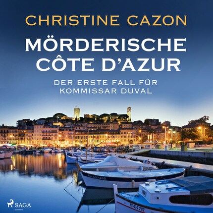 Mörderische Cote d'Azur - Der erste Fall für Kommissar Duval (Kommissar Duval ermittelt, Band 1) bookCoverFor