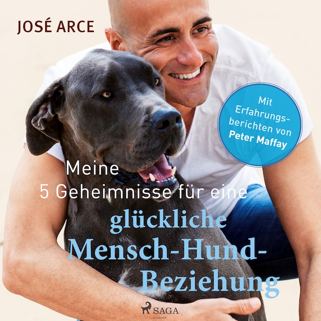 Book cover for Meine 5 Geheimnisse für eine glückliche Mensch-Hund-Beziehung