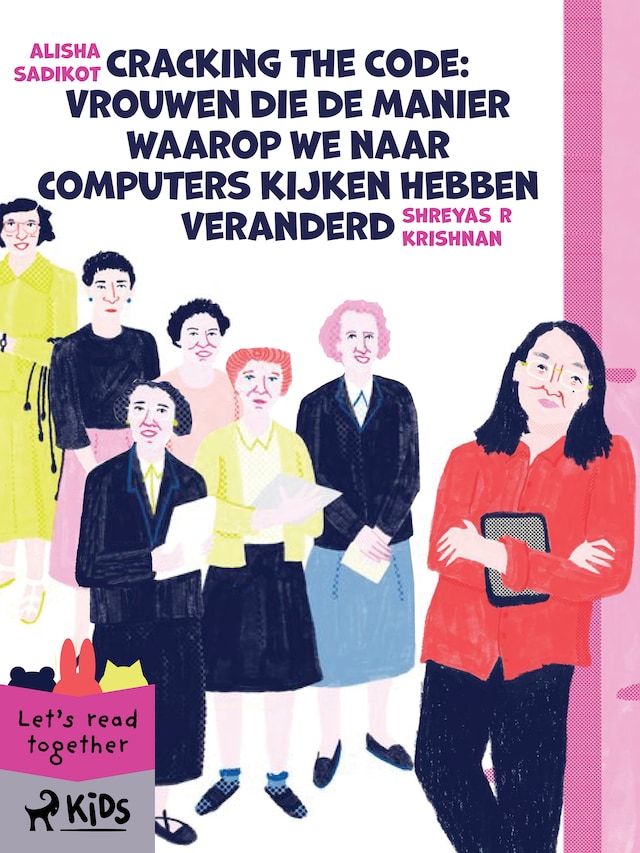 Portada de libro para Cracking the Code: Vrouwen die de manier waarop we naar computers kijken hebben veranderd