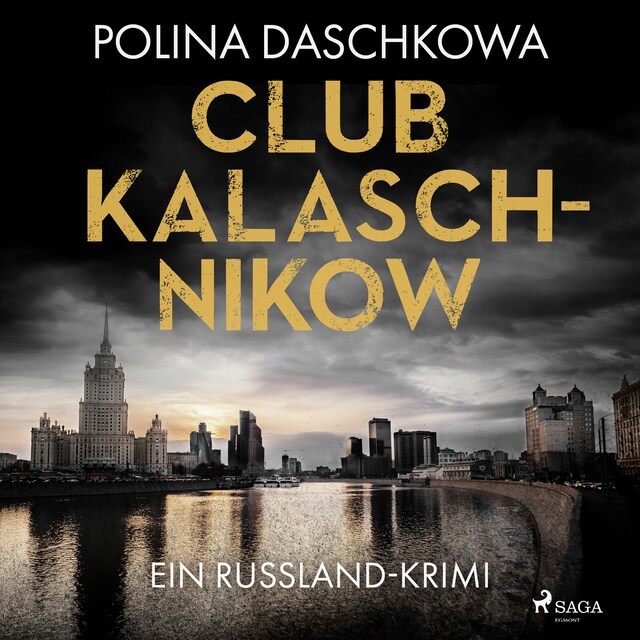 Book cover for Club Kalaschnikow. Ein Russland-Krimi