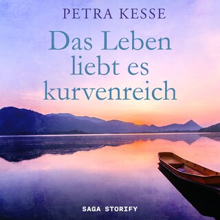 Das Leben liebt es kurvenreich als Hörbuch