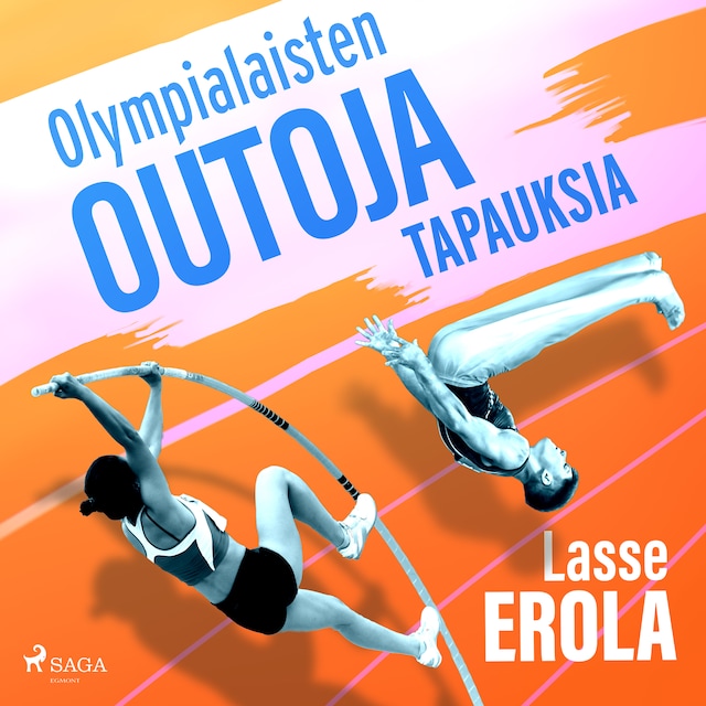 Book cover for Olympialaisten outoja tapauksia
