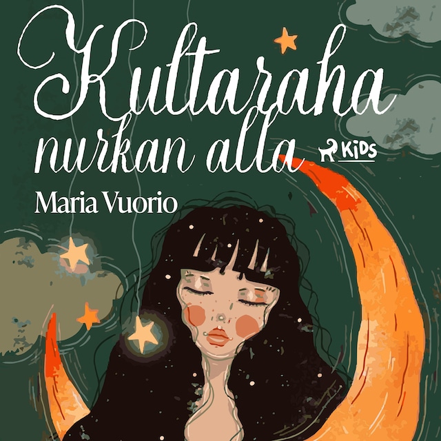Book cover for Kultaraha nurkan alla