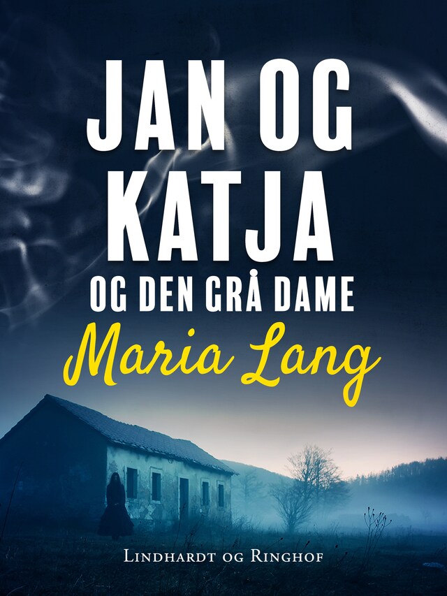 Bogomslag for Jan og Katja og den grå dame