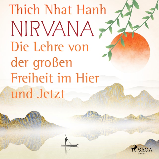 Book cover for Nirvana: Die Lehre von der großen Freiheit im Hier und Jetzt