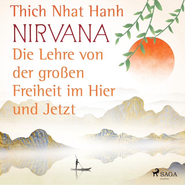 Bogomslag for Nirvana: Die Lehre von der großen Freiheit im Hier und Jetzt