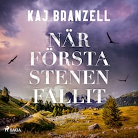När första stenen fallit