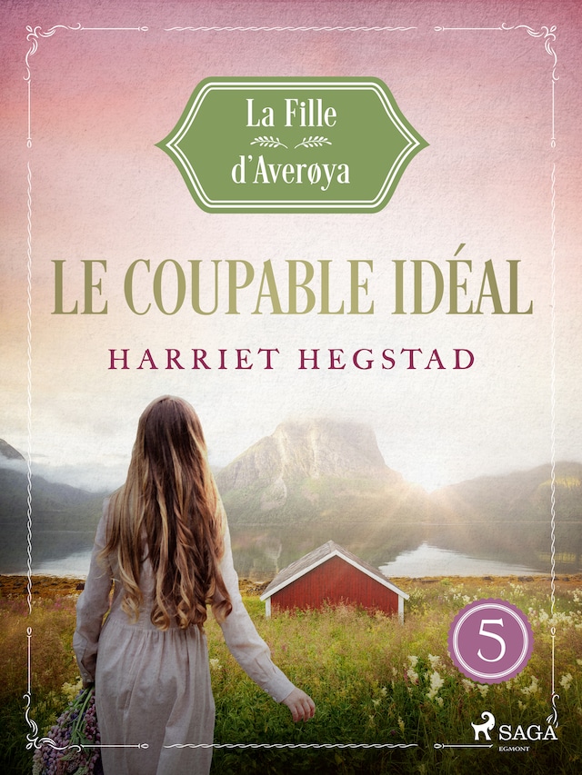 Book cover for Le Coupable idéal - La Fille d'Averøya, Livre 5