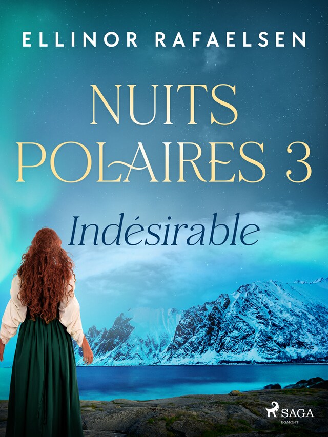 Couverture de livre pour Indésirable - Nuits Polaires, Livre 3