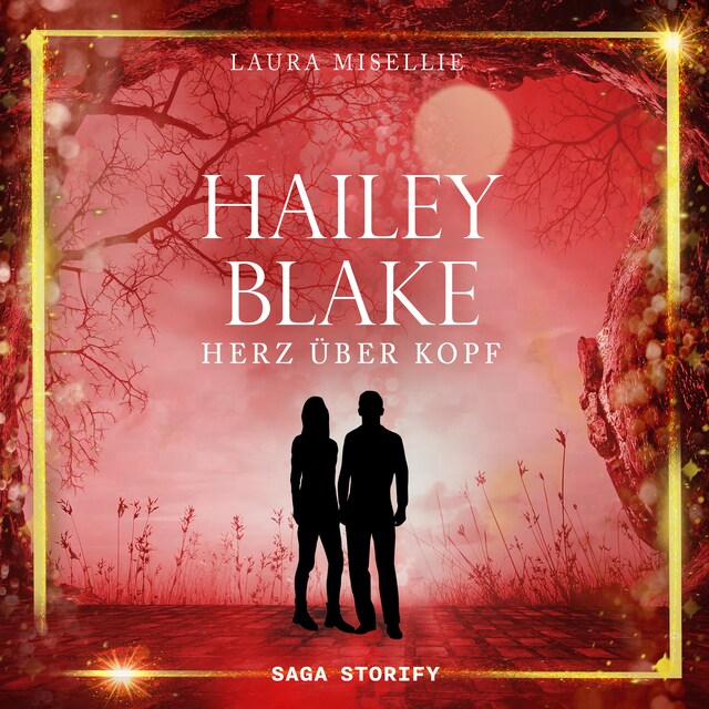 Book cover for Hailey Blake: Herz über Kopf (Band 3)